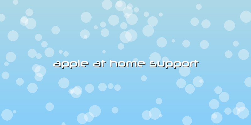 Apple At Home Support