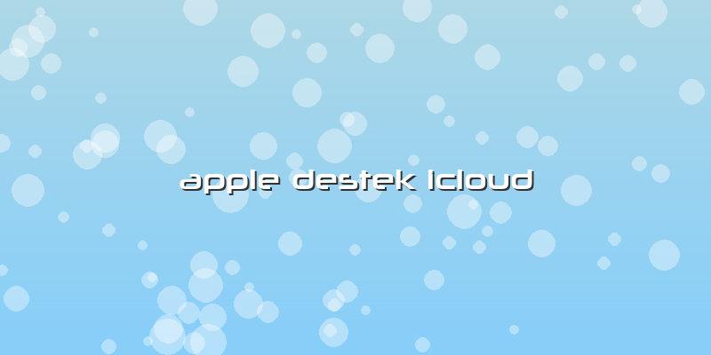 Apple Destek Icloud