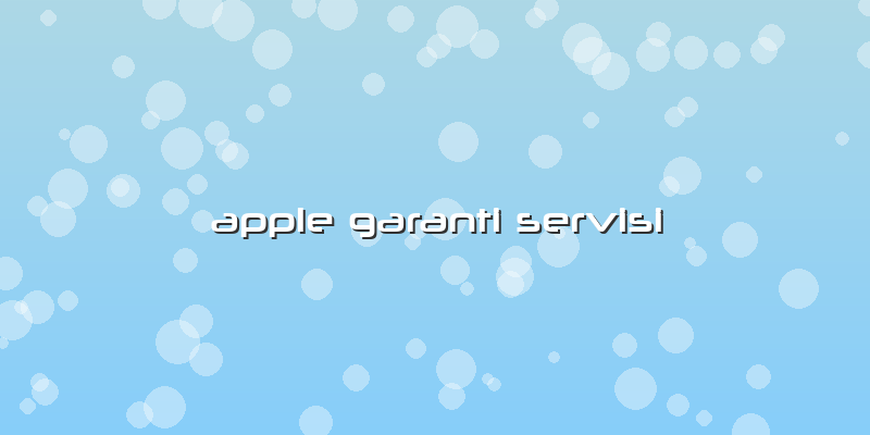 Apple Garanti Servisi