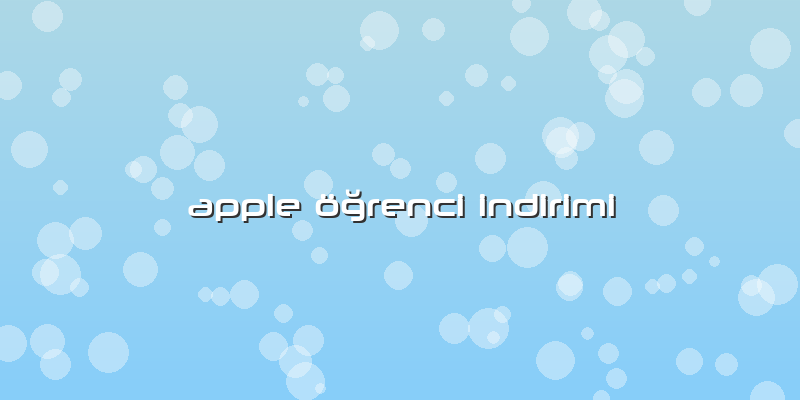 Apple öÄŸrenci Indirimi