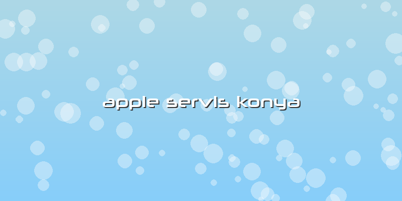 Apple Servis Konya
