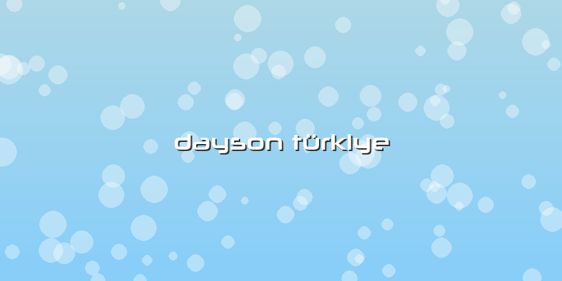 Dayson Türkiye