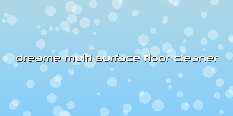 Dreame Multi Surface Floor Cleaner