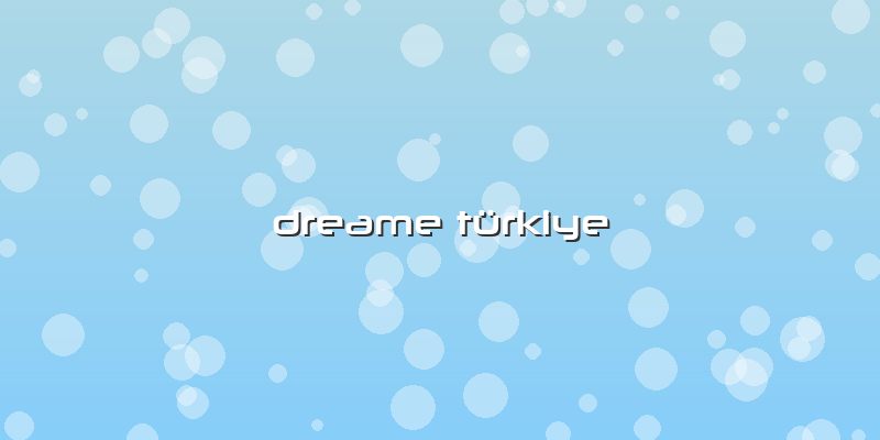 Dreame Türkiye