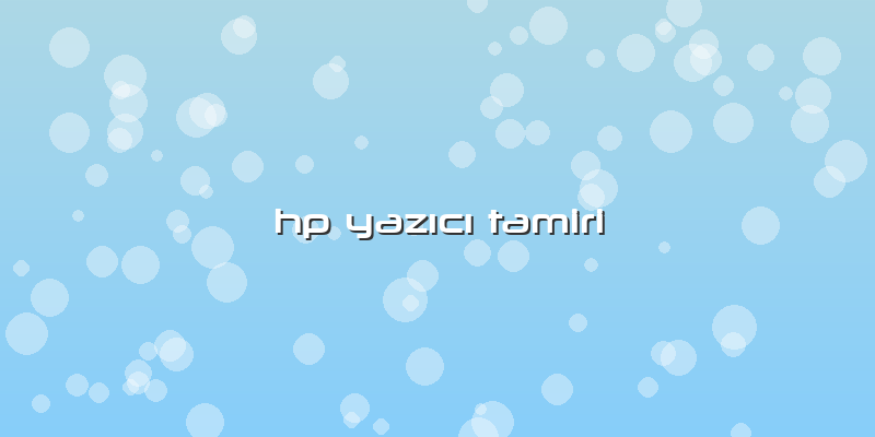 Hp YazÄ±cÄ± Tamiri