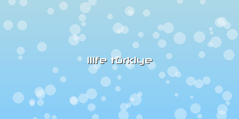 Ilife Türkiye