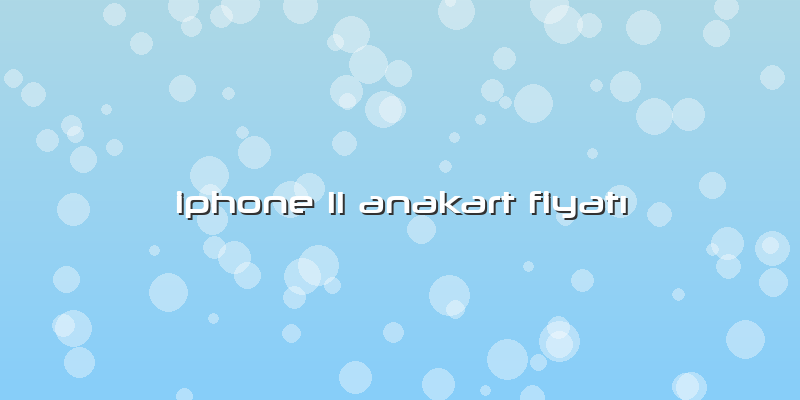 Iphone 11 Anakart FiyatÄ±