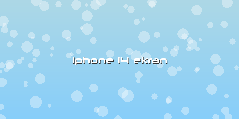 Iphone 14 Ekran