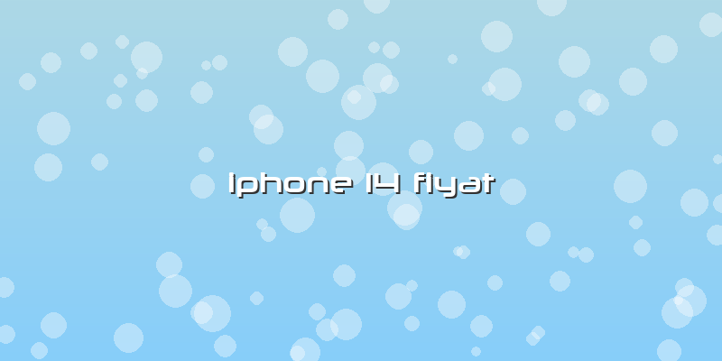 Iphone 14 Fiyat