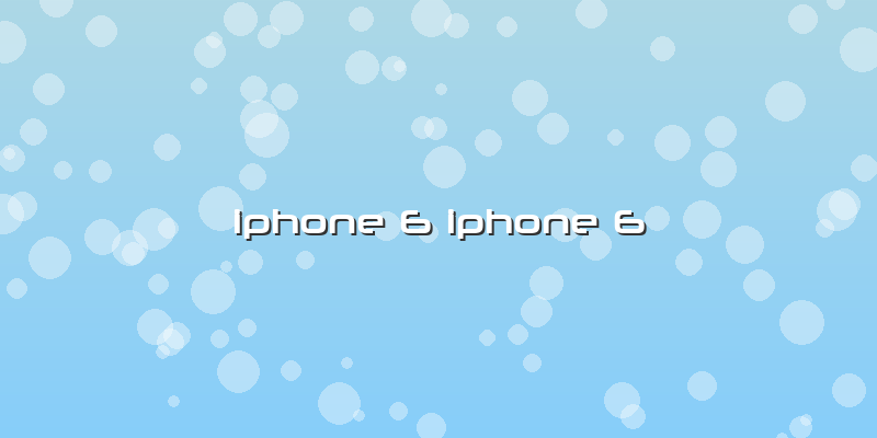 Iphone 6 Iphone 6