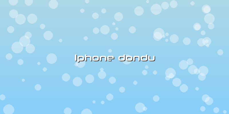 Iphone Dondu