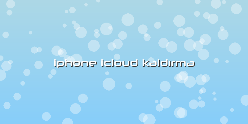 Iphone Icloud KaldÄ±rma