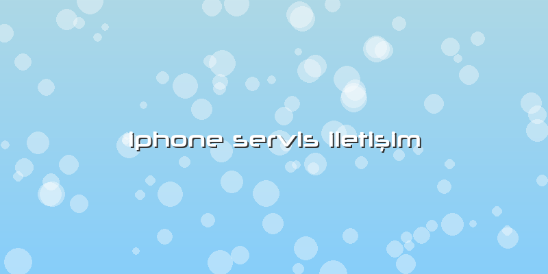 Iphone Servis Iletişim