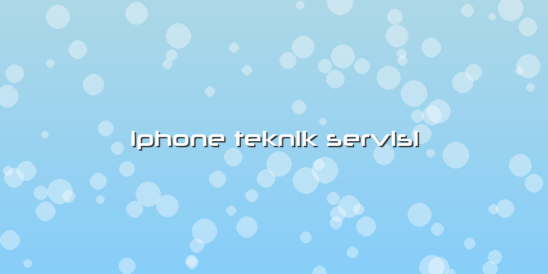 Iphone Teknik Servisi