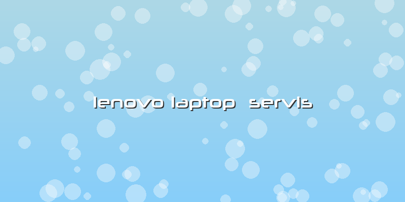 Lenovo Laptop Servis