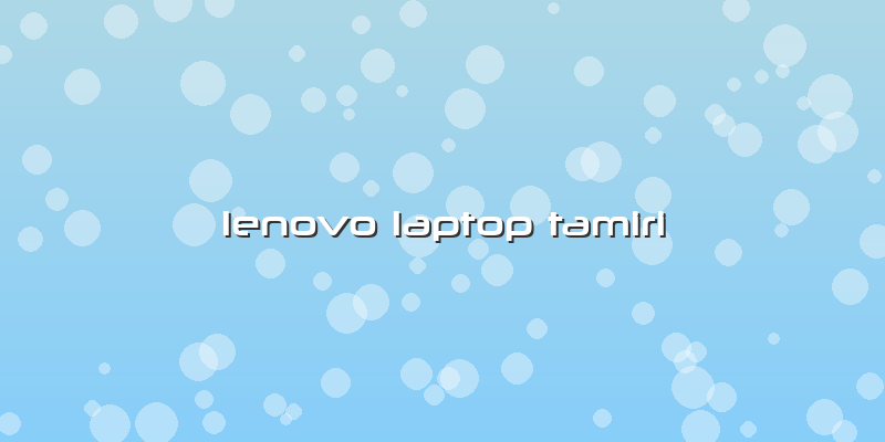 Lenovo Laptop Tamiri