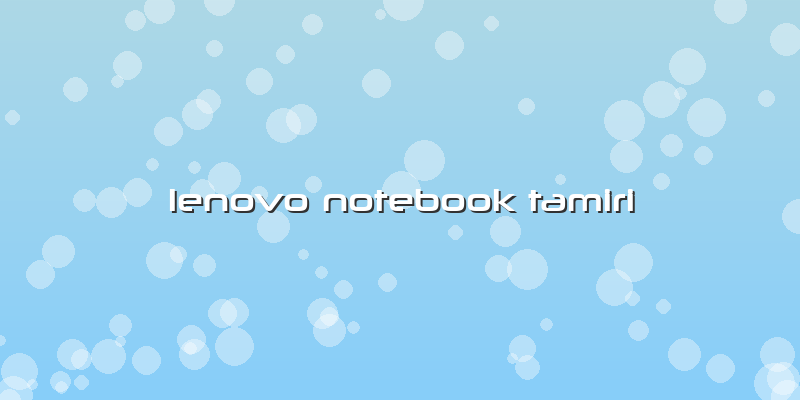 Lenovo Notebook Tamiri