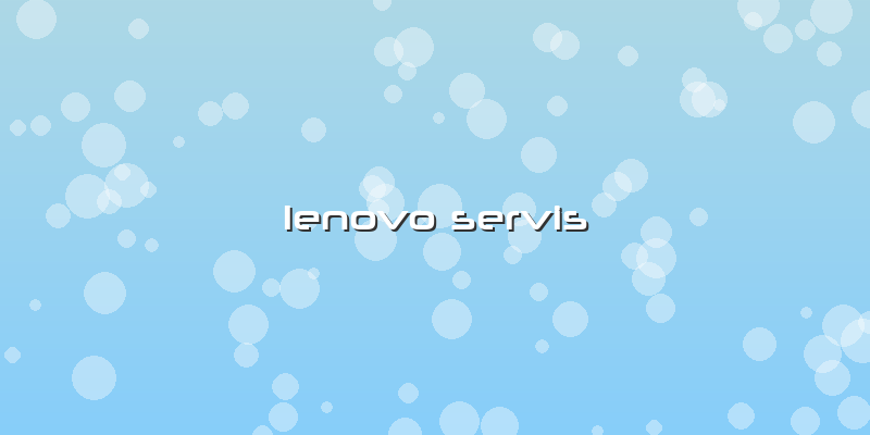 Lenovo  Servis