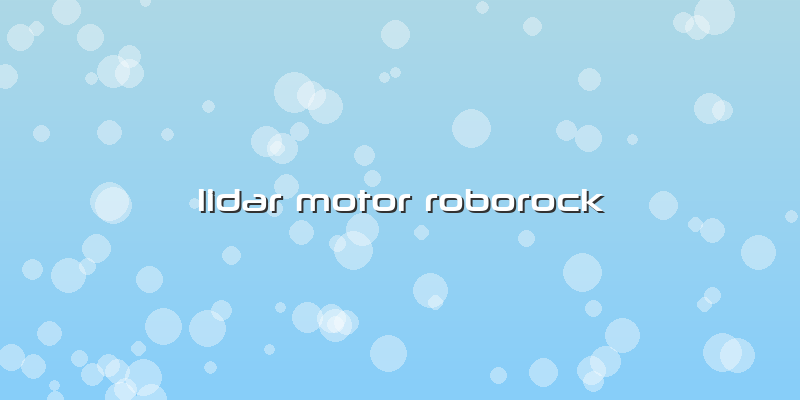 Lidar Motor Roborock