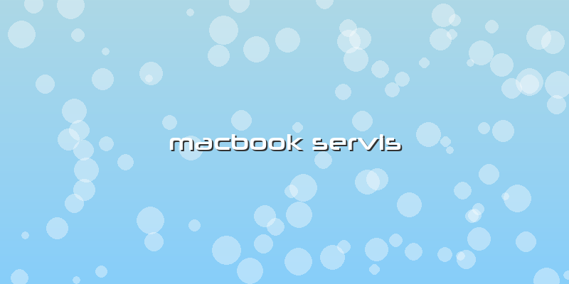 Macbook  Servis