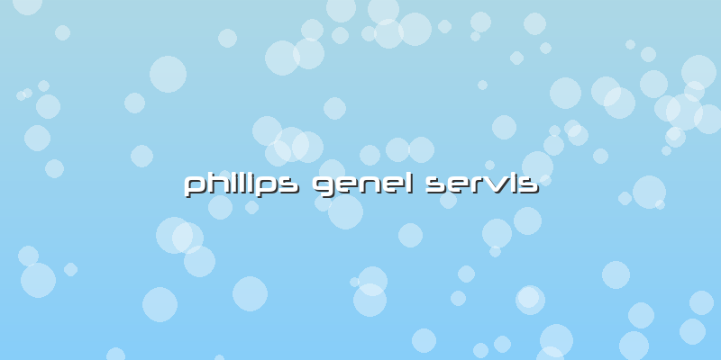 Philips Genel Servis