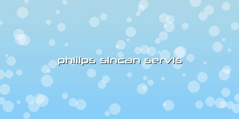 Philips Sincan Servis