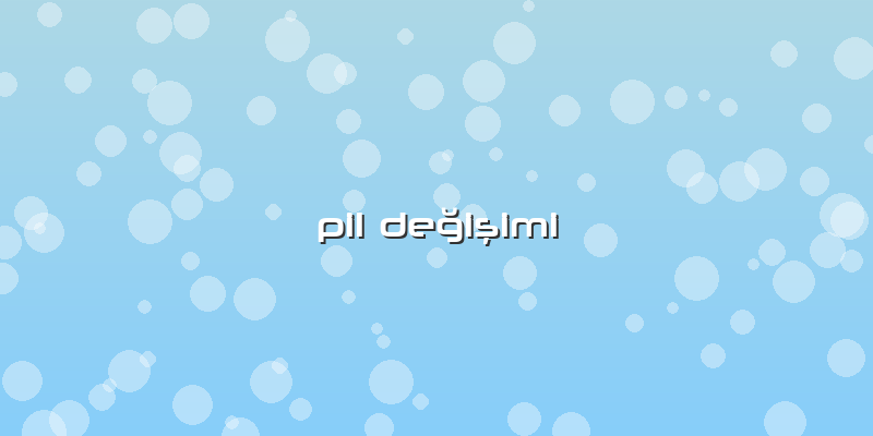 Pil DeÄŸiÅŸimi