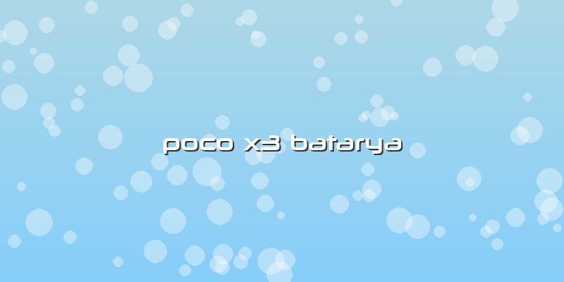 Poco X3 Batarya