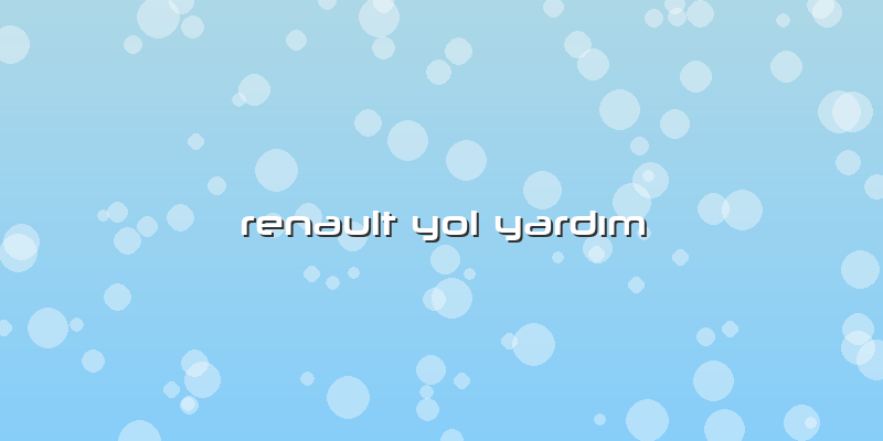 Renault Yol Yardım