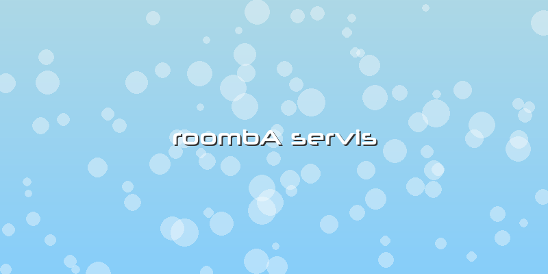 RoombA Servis