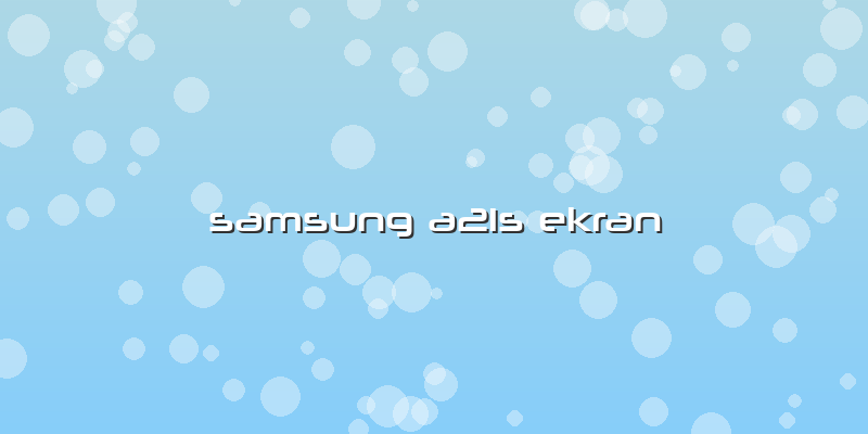 Samsung A21s Ekran