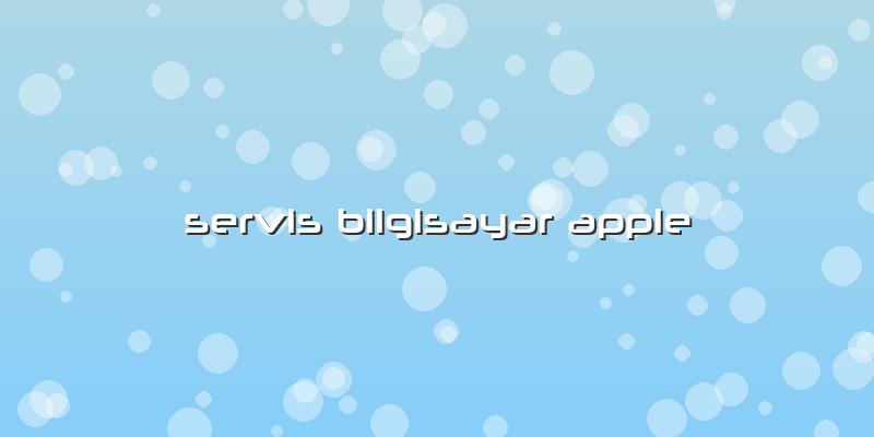 Servis Bilgisayar Apple