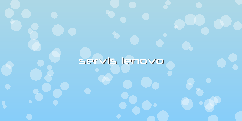 Servis Lenovo