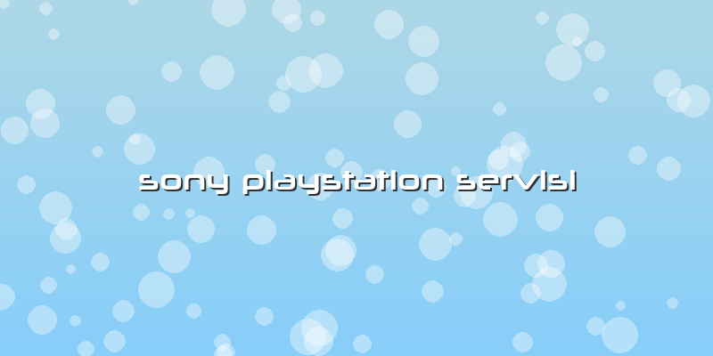 Sony Playstation  Servisi