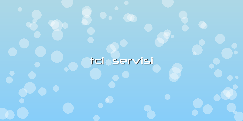 Tcl Servisi