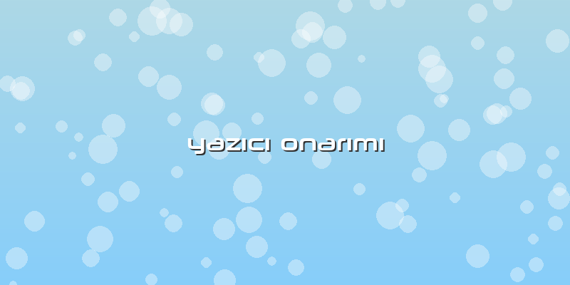YazÄ±cÄ± OnarÄ±mÄ±